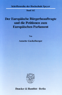 Der Europäische Bürgerbeauftragte und die Petitionen zum Europäischen Parlament