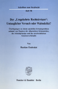 Der »Umgekehrte Rechtsirrtum«: