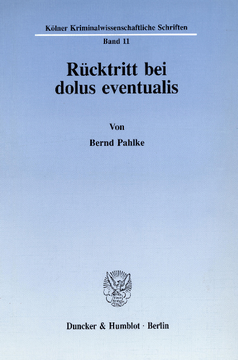 Rücktritt bei dolus eventualis Rücktritt bei dolus eventualis