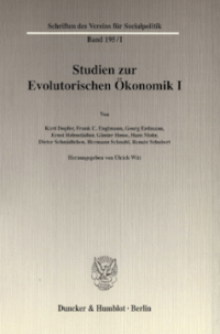 Studien zur Evolutorischen Ökonomik I