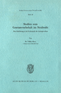 Studien zum Gesetzesvorbehalt im Strafrecht