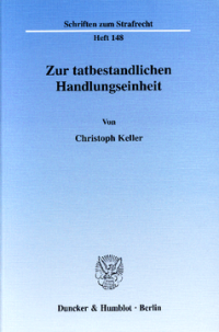 Zur tatbestandlichen Handlungseinheit