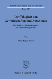 Tariffähigkeit von Gewerkschaften und Autonomie