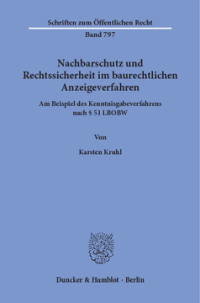 Nachbarschutz und Rechtssicherheit im baurechtlichen Anzeigeverfahren