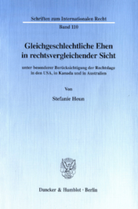 Gleichgeschlechtliche Ehen in rechtsvergleichender Sicht