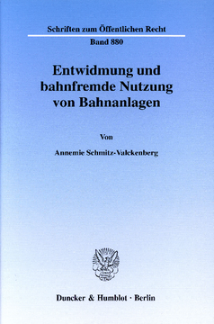Entwidmung und bahnfremde Nutzung von Bahnanlagen Entwidmung und bahnfremde Nutzung von Bahnanlagen