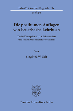 Die posthumen Auflagen von Feuerbachs Lehrbuch