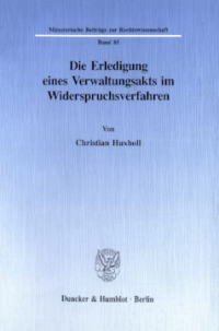 Die Erledigung eines Verwaltungsakts im Widerspruchsverfahren