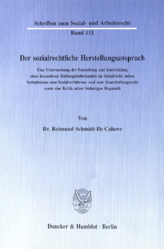 Der sozialrechtliche Herstellungsanspruch Der sozialrechtliche Herstellungsanspruch