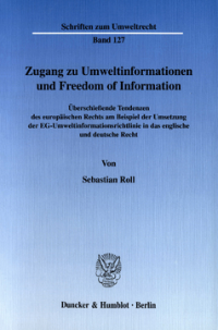 Zugang zu Umweltinformationen und Freedom of Information