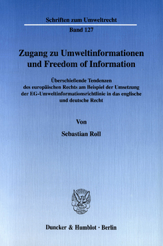 Zugang zu Umweltinformationen und Freedom of Information