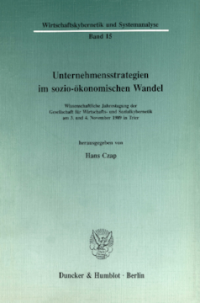 Unternehmensstrategien im sozio-ökonomischen Wandel