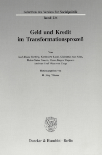 Geld und Kredit im Transformationsprozeß
