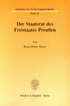 Der Staatsrat des Freistaates Preußen