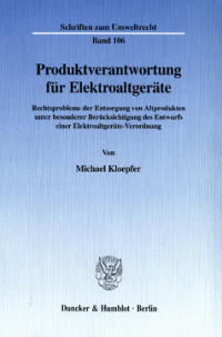 Produktverantwortung für Elektroaltgeräte
