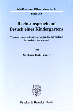 Rechtsanspruch auf Besuch eines Kindergartens Rechtsanspruch auf Besuch eines Kindergartens