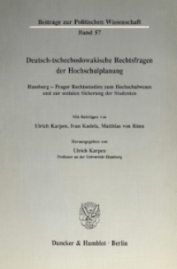 Deutsch-tschechoslowakische Rechtsfragen der Hochschulplanung