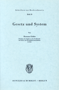 Gesetz und System