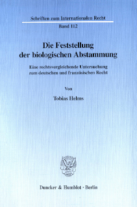 Die Feststellung der biologischen Abstammung