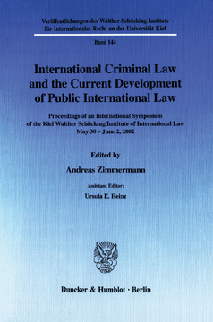 International Criminal Law and the Current Development of Public International Law