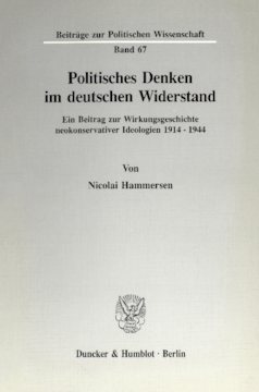 Politisches Denken im deutschen Widerstand