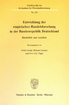 Entwicklung der empirischen Handelsforschung in der Bundesrepublik Deutschland