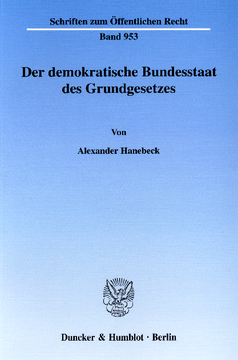 Der demokratische Bundesstaat des Grundgesetzes Der demokratische Bundesstaat des Grundgesetzes