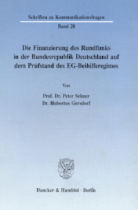Die Finanzierung des Rundfunks in der Bundesrepublik