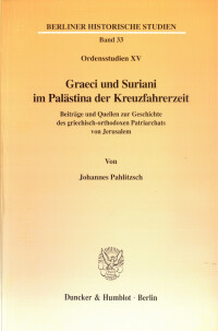 Graeci und Suriani im Palästina der Kreuzfahrerzeit