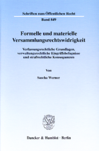 Formelle und materielle Versammlungsrechtswidrigkeit