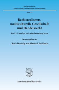 Rechtsrealismus, multikulturelle Gesellschaft und Handelsrecht