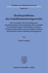 Rechtsprobleme des Schulfinanzierungsrechts,