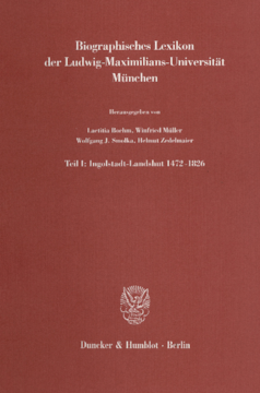 Biographisches Lexikon der Ludwig-Maximilians-Universität München Biographisches Lexikon der Ludwig-Maximilians-Universität München