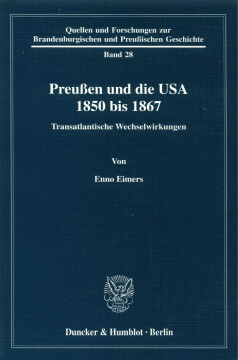 Preußen und die USA 1850 bis 1867