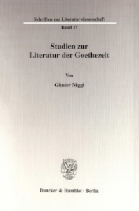 Studien zur Literatur der Goethezeit