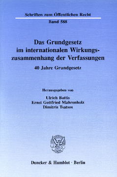 Das Grundgesetz im internationalen Wirkungszusammenhang der Verfassungen