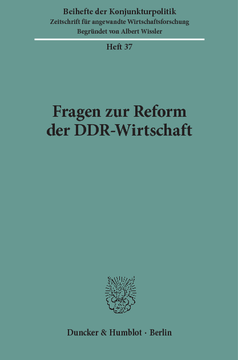 Fragen zur Reform der DDR-Wirtschaft