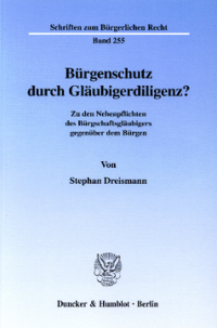 Bürgenschutz durch Gläubigerdiligenz?
