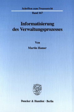 Informatisierung des Verwaltungsprozesses Informatisierung des Verwaltungsprozesses