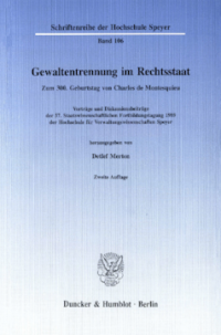 Gewaltentrennung im Rechtsstaat