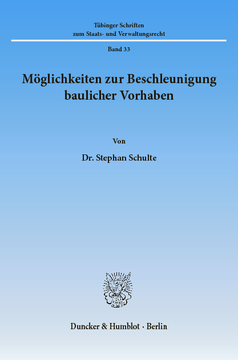 Möglichkeiten zur Beschleunigung baulicher Vorhaben Möglichkeiten zur Beschleunigung baulicher Vorhaben