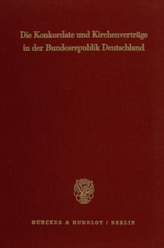 Die Konkordate und Kirchenverträge in der Bundesrepublik Deutschland