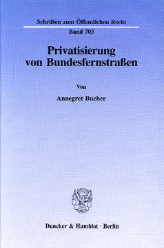 Privatisierung von Bundesfernstraßen