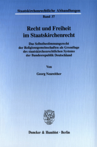 Recht und Freiheit im Staatskirchenrecht