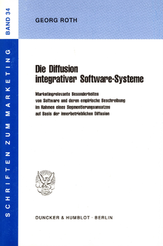Die Diffusion integrativer Software-Systeme Die Diffusion integrativer Software-Systeme