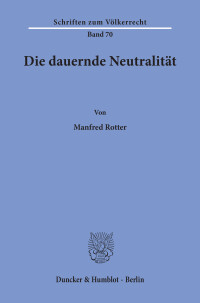 Die dauernde Neutralität