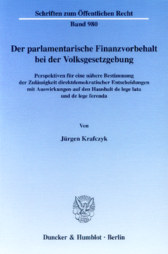 Der parlamentarische Finanzvorbehalt bei der Volksgesetzgebung