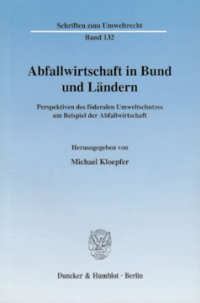 Abfallwirtschaft in Bund und Ländern