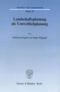 Landschaftsplanung als Umweltleitplanung