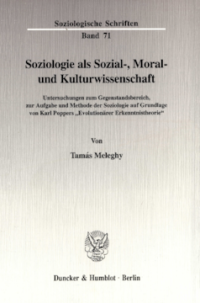 Soziologie als Sozial-, Moral- und Kulturwissenschaft